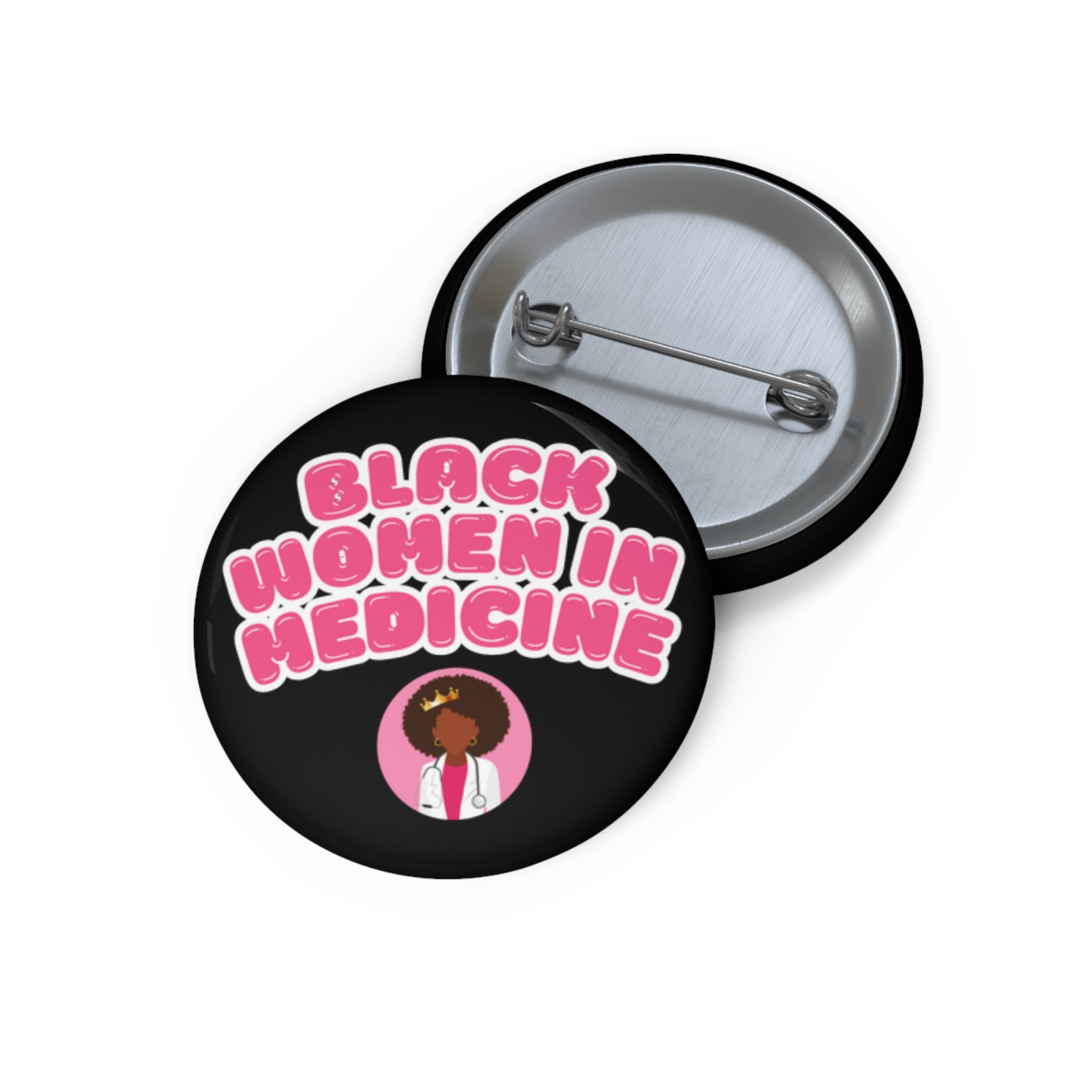 Black Women in Medicine Pin