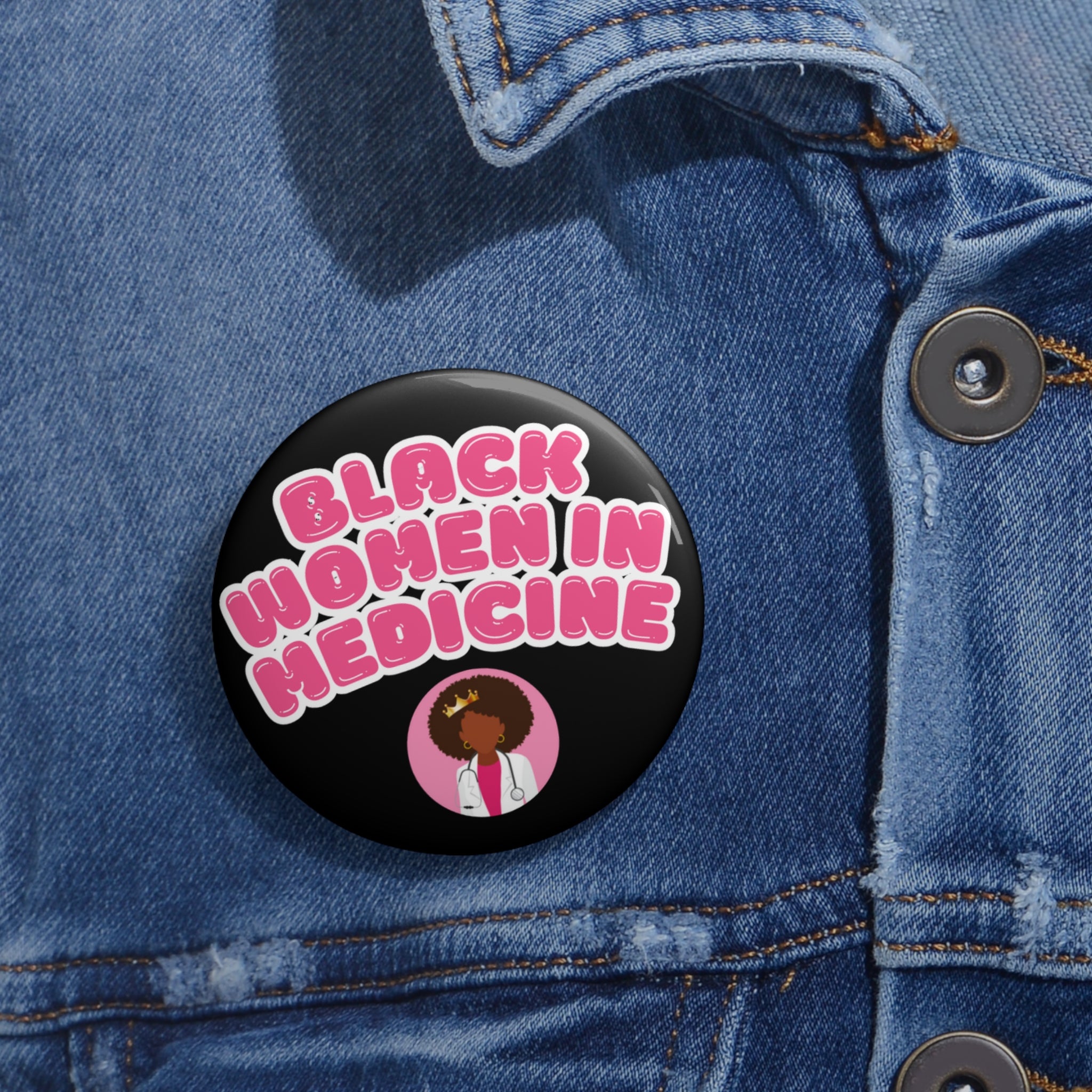 Black Women in Medicine Pin