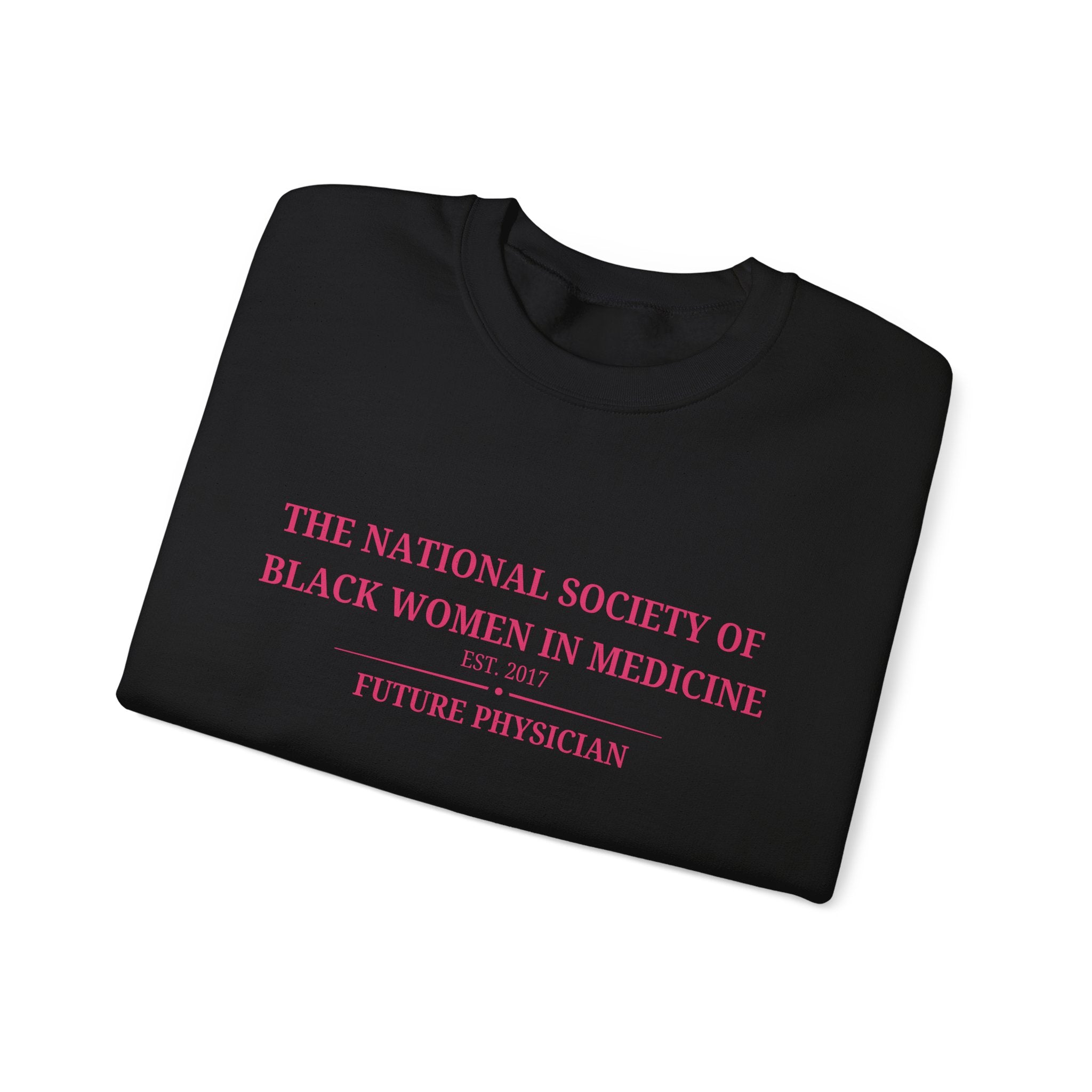 NSBWM Future Physician Sweatshirt